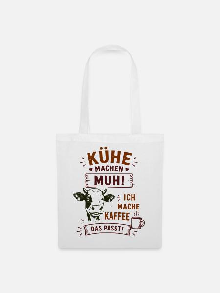 Kühe Muh Kaffee – Das Passt! - Stoffbeutel - Weiß