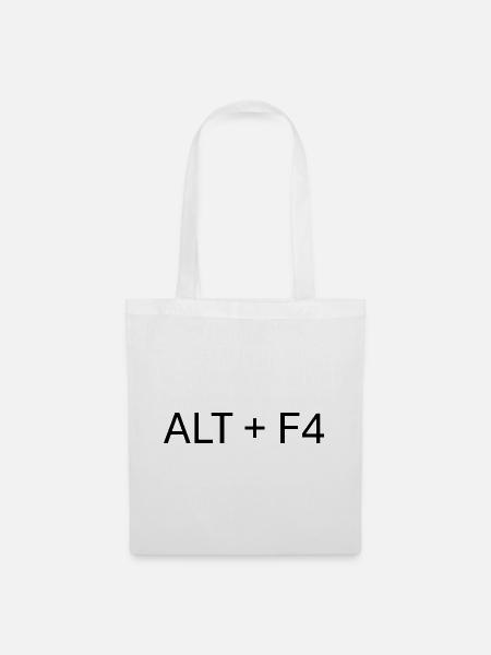 ALT + F4: Der ultimative Gamer-Abbruch - Stoffbeutel - Weiß