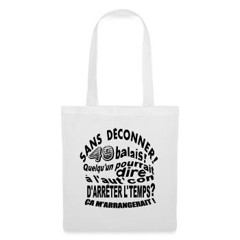 49 ans anniversaire 49 ans cadeau - Sac en tissu - blanc - Devant