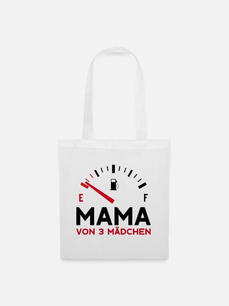 MAMA 3 TÖCHTER MUTTERTAG MUTTER DREI MÄDCHEN - Stoffbeutel - Weiß