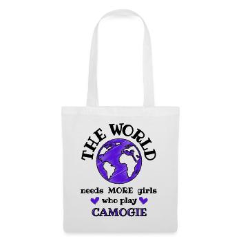 The world needs more girls who play camogie. - Tote Bag - white - Front