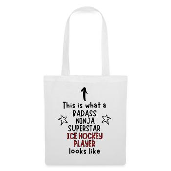 Badass, Ninja, Superstar, Joueur de hockey sur glace - Sac en tissu - blanc - Devant