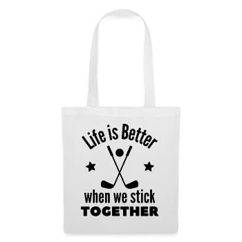 Golf: Life is better when we stick together. - Tote Bag - white - Front