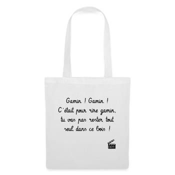 Gamin ! Gamin ! C'est arrivé près de chez vous - Sac en tissu - blanc - Devant