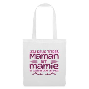 I have two titles Mom and Granny | Mother's Day - Tote Bag - white - Front