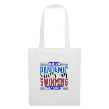 La pandémie de cadeaux de nageur a ruiné ma carrière de nageur - Sac en tissu - blanc - Devant
