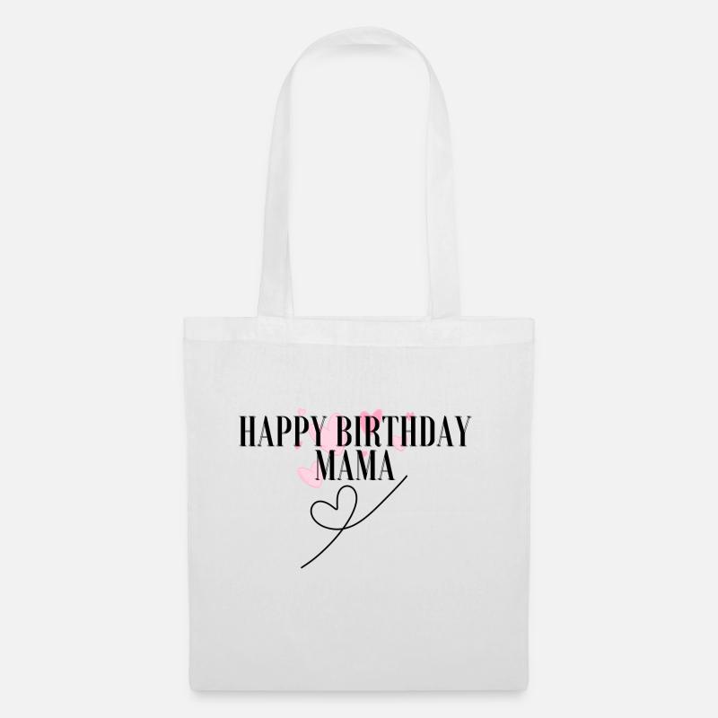 Happy Birthday Mama Lieblingsmensch Geburtstag - Stoffbeutel - Weiß
