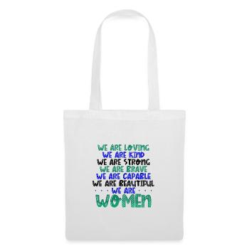 Femmes Aimant Gentil Fort Courageux Capable Beau - Sac en tissu - blanc - Devant