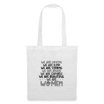 Femmes Aimant Gentil Fort Courageux Capable Beau - Sac en tissu - blanc - Devant