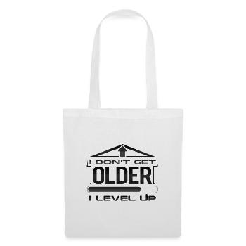 Idée de cadeau d’anniversaire Ne vieillissez pas, je monte de niveau - Sac en tissu - blanc - Devant