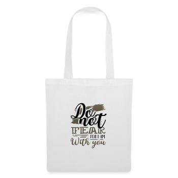 Les dons chrétiens ne craignent pas que je sois avec vous - Sac en tissu - blanc - Devant