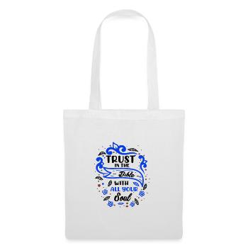 Christianity Trust in the Bible With All Your - Tote Bag - white - Front