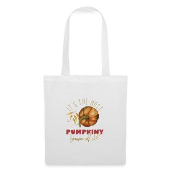 Autumn Most Pumpkiny Season of All Thanksgiving - Tote Bag - white - Front