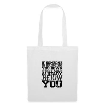 Anti Bullying Gifts Someone Brings You Down They - Tote Bag - white - Front