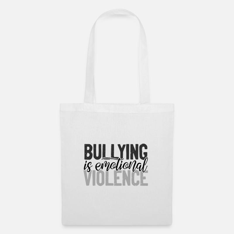Anti-Mobbing-Geschenk Mobbing ist emotionale Gewalt - Stoffbeutel - Weiß