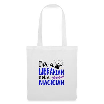 Book Lover Gift I'm a Librarian Not Magician - Tote Bag - white - Front