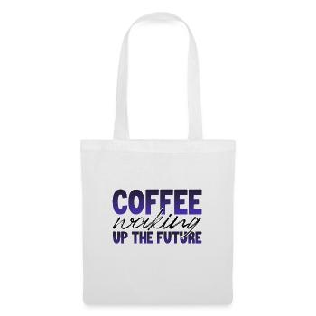 Cadeaux d’amateurs de café Café Réveiller l’avenir - Sac en tissu - blanc - Devant