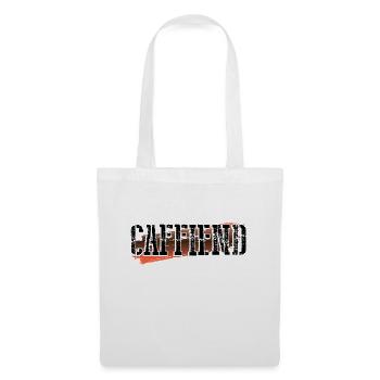Cadeau Amateur de café Caffiend Coffee Addict Cadeaux - Sac en tissu - blanc - Devant