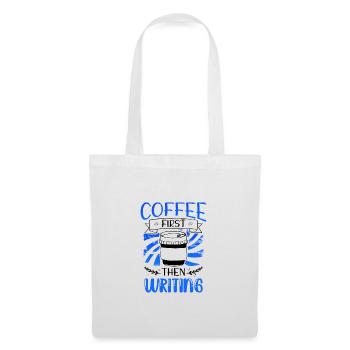 Writer Gift Coffee First then Writing Gifts - Tote Bag - white - Front