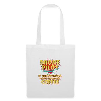 Drone Pilot Gift If Unresponsive Administer - Tote Bag - white - Front