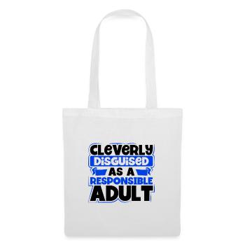Sarcastic Cleverly Disguised as Responsible Adult - Tote Bag - white - Front