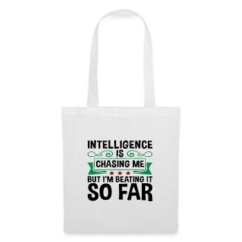 Sarcastic Intelligence Chasing Me Beating It So - Tote Bag - white - Front