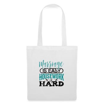 Marriage is Easy Housework is Hard Married Couple - Tote Bag - white - Front
