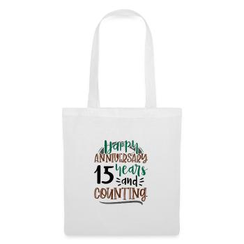 Happy Anniversary 15 Years and Counting 15th - Tote Bag - white - Front
