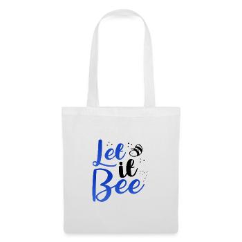 Abeille mignonne Let it Bee Cadeaux d’apiculteur - Sac en tissu - blanc - Devant