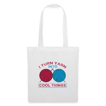 Knitter Gift Turn Yarn Into Cool Things Knitting - Tote Bag - white - Front