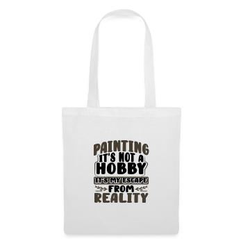 Painter Gifts Painting Not Hobby Escape from - Tote Bag - white - Front