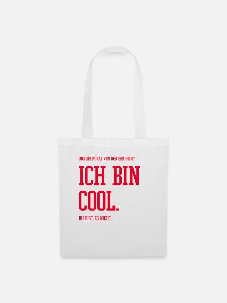 Ich bin cool - Stoffbeutel - Weiß