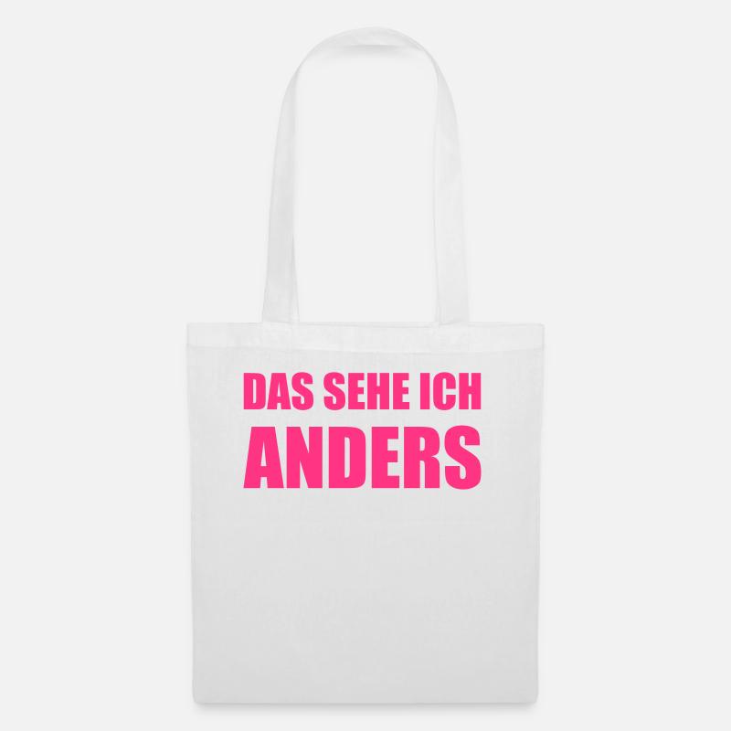 Design "DAS SEHE ICH .. ANDERS" - zweizeilig - Stoffbeutel - Weiß