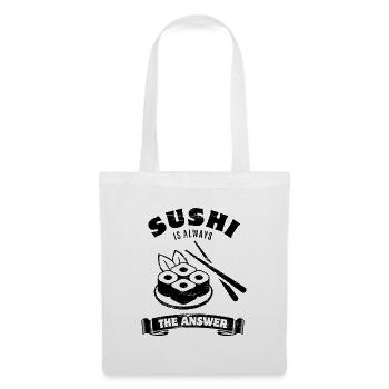 Sushi is always the answer - Spruch - Stoffbeutel - Weiß - Vorne