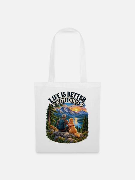 Life Is Better With Dogs - Stoffbeutel - Weiß
