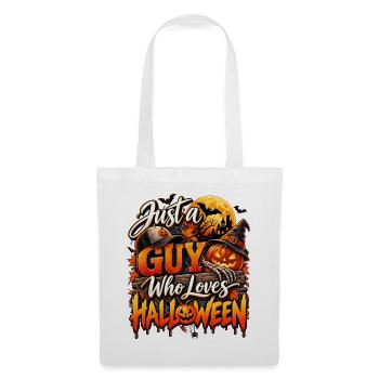 Just a Guy Who Loves Halloween - Stoffbeutel - Weiß - Vorne