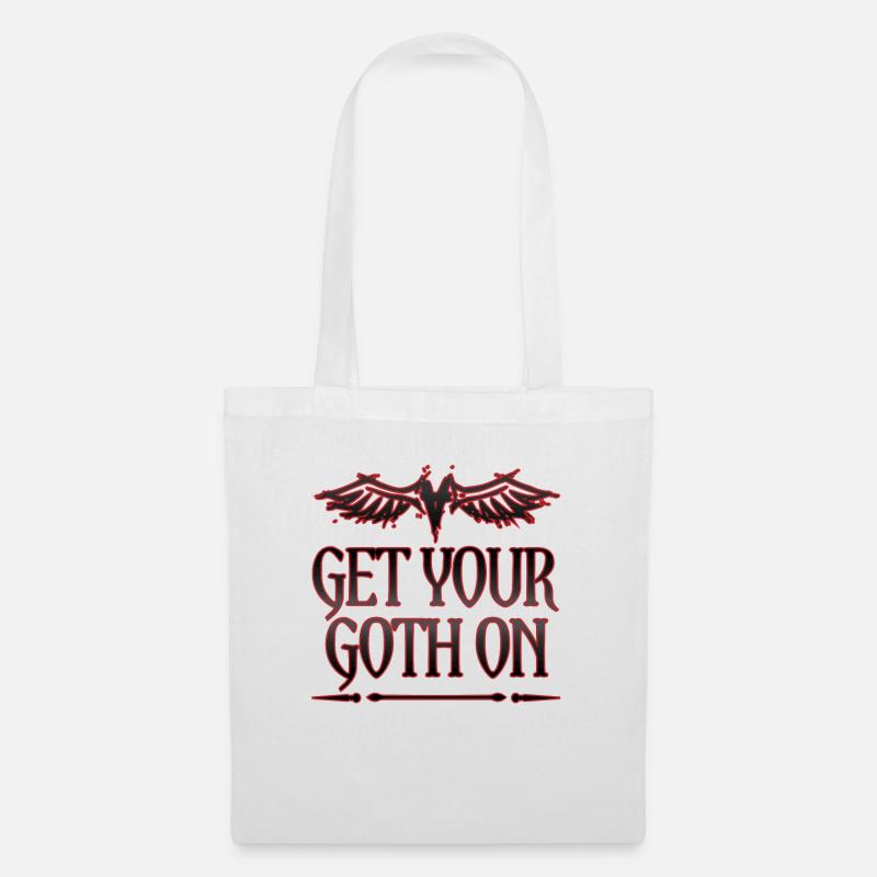 Goth Gift Get Your Goth On Goth - Tote Bag - white