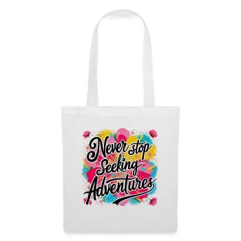 Never Stop Seeking Adventures Design - Tote Bag - white - Front