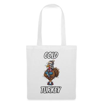 Cold Turkey – Witzige, wörtliche Idiom-Zeichentrickserie - Stoffbeutel - Weiß - Vorne
