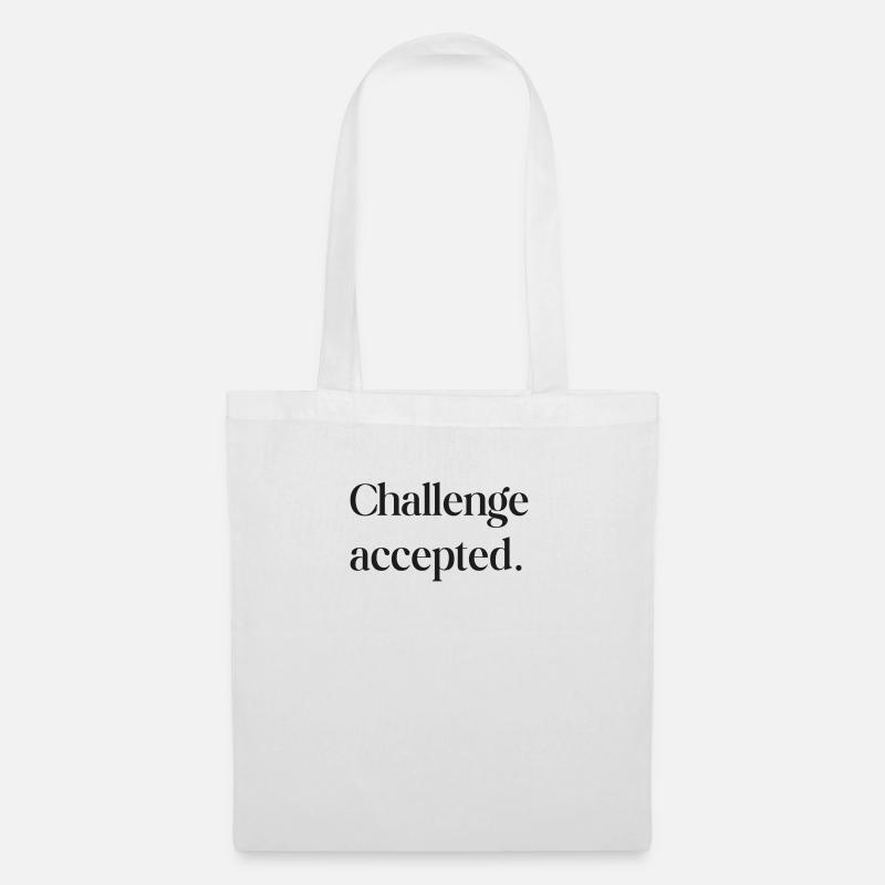 Challenge accepted - Tote Bag - white