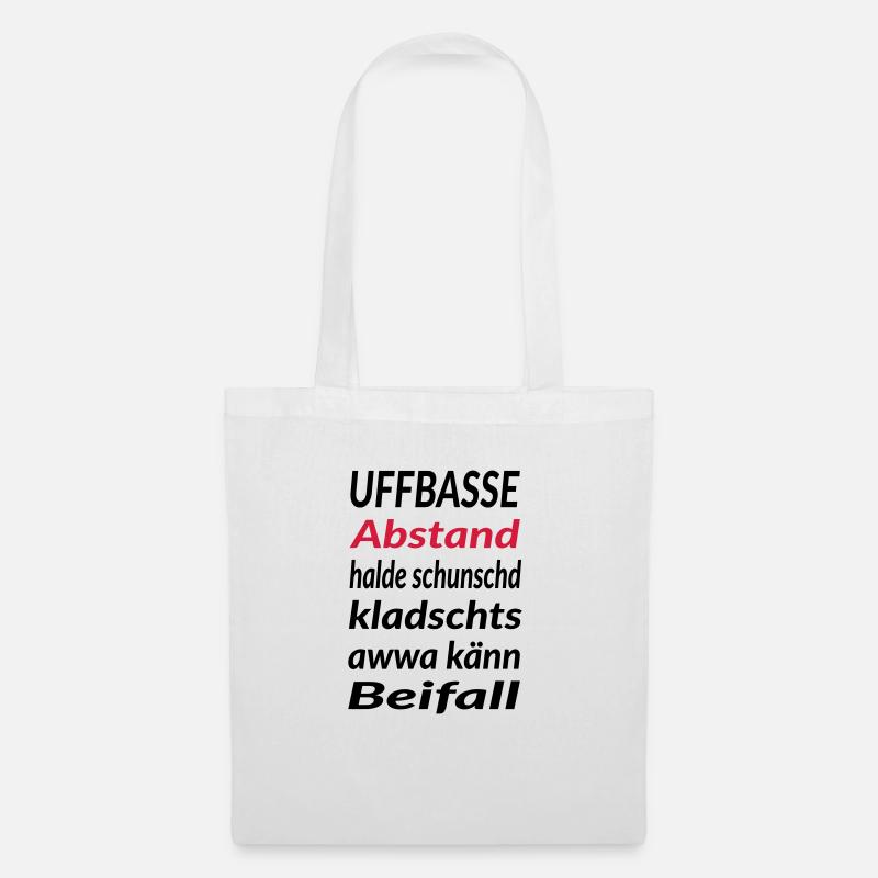 Uffbasse Abstand halde - Stoffbeutel - Weiß