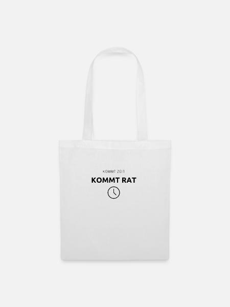 Kommt Zeit, kommt Rat - Geschenk - Stoffbeutel - Weiß