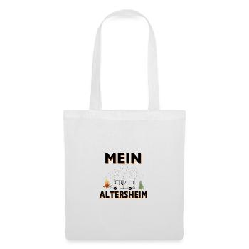 Mein Altenheim ist überall - Stoffbeutel - Weiß - Vorne
