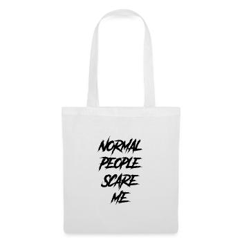 Normal People Scare Me - Tote Bag - white - Front