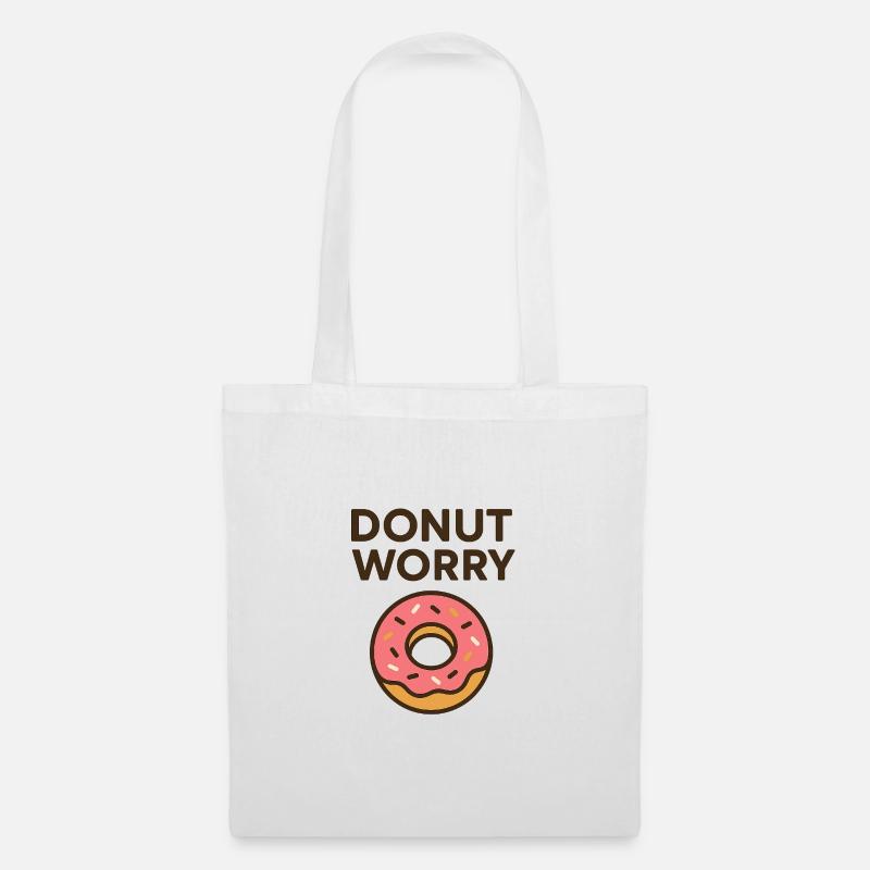 Donut Worry Motivational Design - Stoffbeutel - Weiß