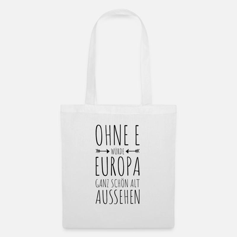Ohne E - EUROPA - Stoffbeutel - Weiß