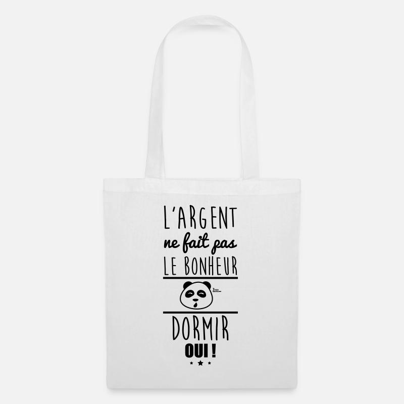 Argent Pas Bonheur Dormir, sieste, dodo - Sac en tissu - blanc