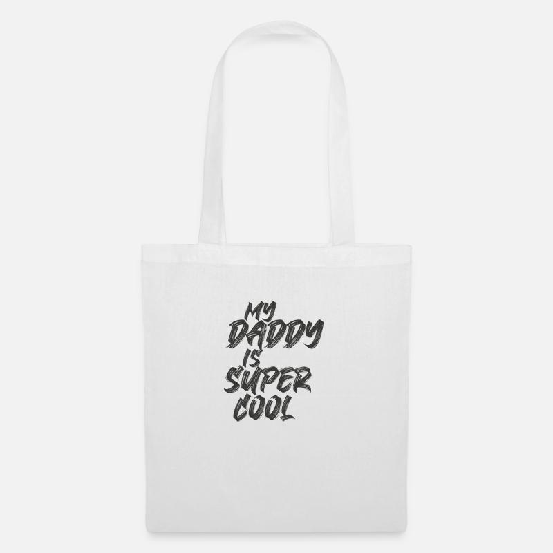 My Daddy is Super Cool - Tote Bag - white