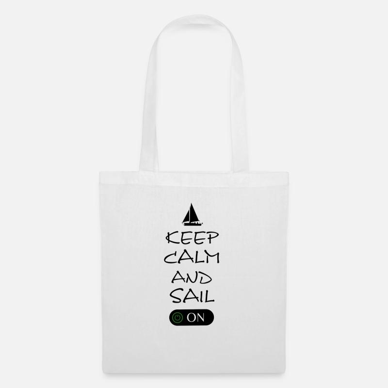 Keep Calm and sail on - Stoffbeutel - Weiß