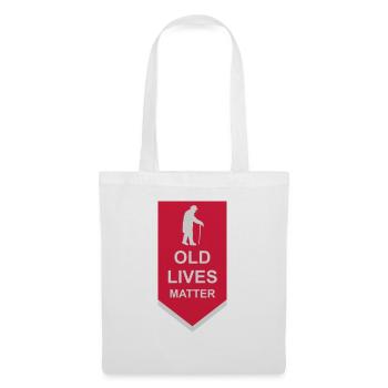 old lives matter quote - Tote Bag - white - Front